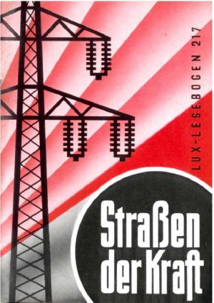 [Lux Lesebogen 217] • Straßen der Kraft